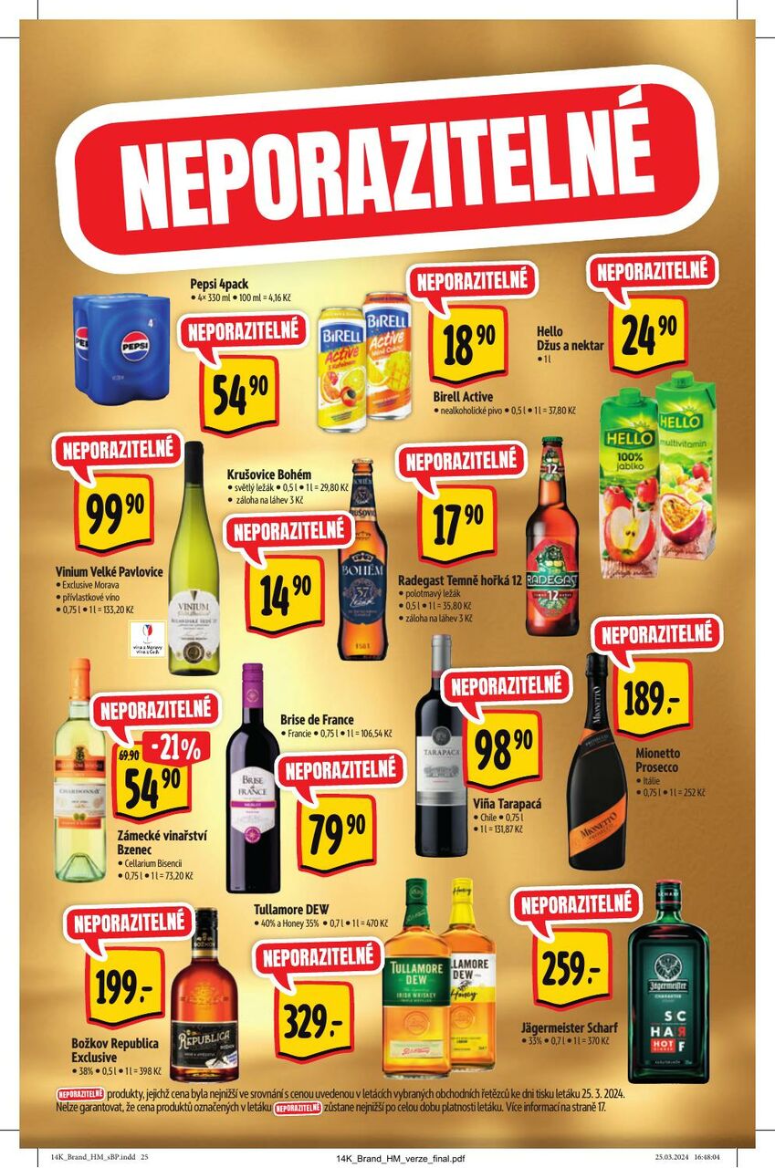 Hypermarket AKČNÍ KATALOG UŠETŘETE NA ZNAČKÁCH, strana 25